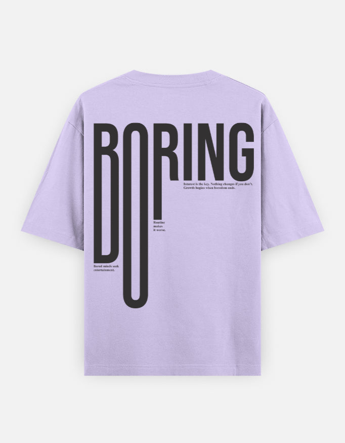 BORING Oversized Tee