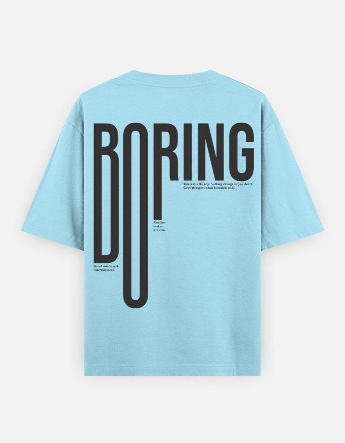 BORING Oversized Tee