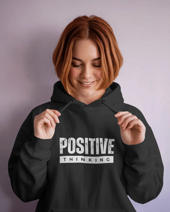 Positive Thinking Unisex Motivational Hoodie